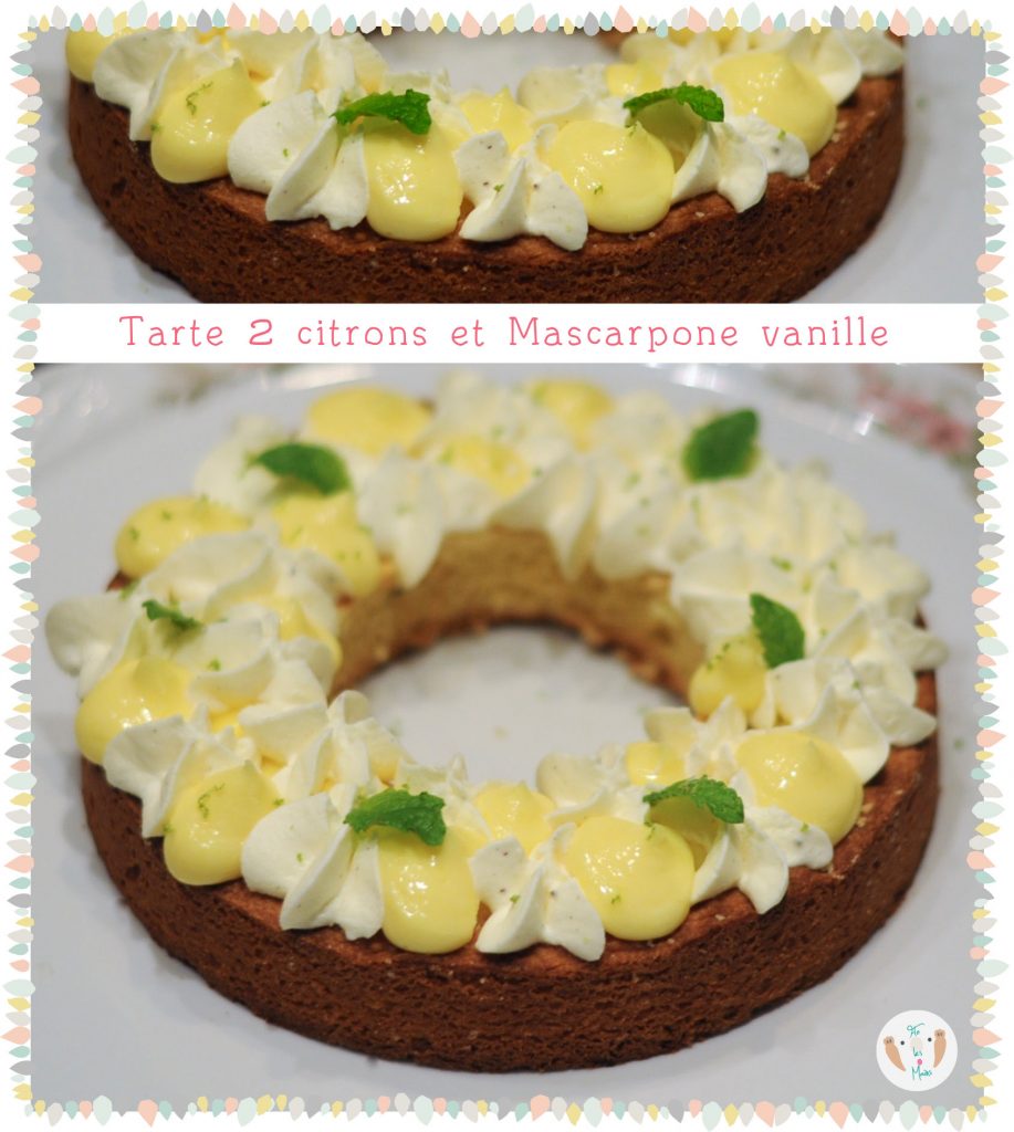 Tarte 2 citrons mascarpone vanille façon Michalak