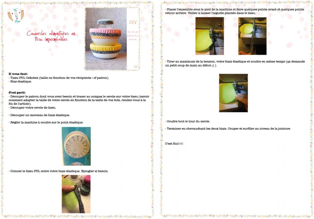 Fiche tutoriel couvercles alimentaires. {DIY} Tuto Zéro déchet. Fabriquer soi-même des couvercles alimentaires élastiques lavables pour bols en tissu imperméable, lavables et réutilisables.