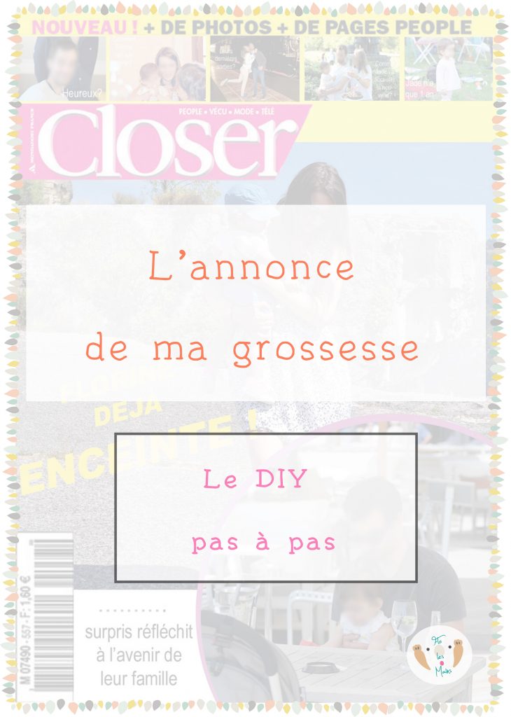 l'annonce de ma grossesse originale. Découvrez une façon originale d'annnoncer sa grossesse. Tuto DIY pas à pas et outil gratuit à télécharger pour créer une fausse couverture de magazine people. Annoncer sa grossesse de façon originale? Découvrez mon tuto pour créer votre fausse couverture de magazine people