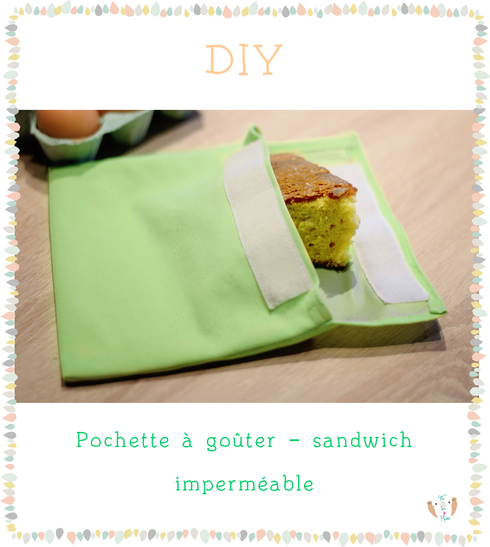 {DIY} Tuto couture pochette à goûter lavable. Etui imperméable pour sandwich, encas, snack. Fabriquer un sac à goûter lavable.